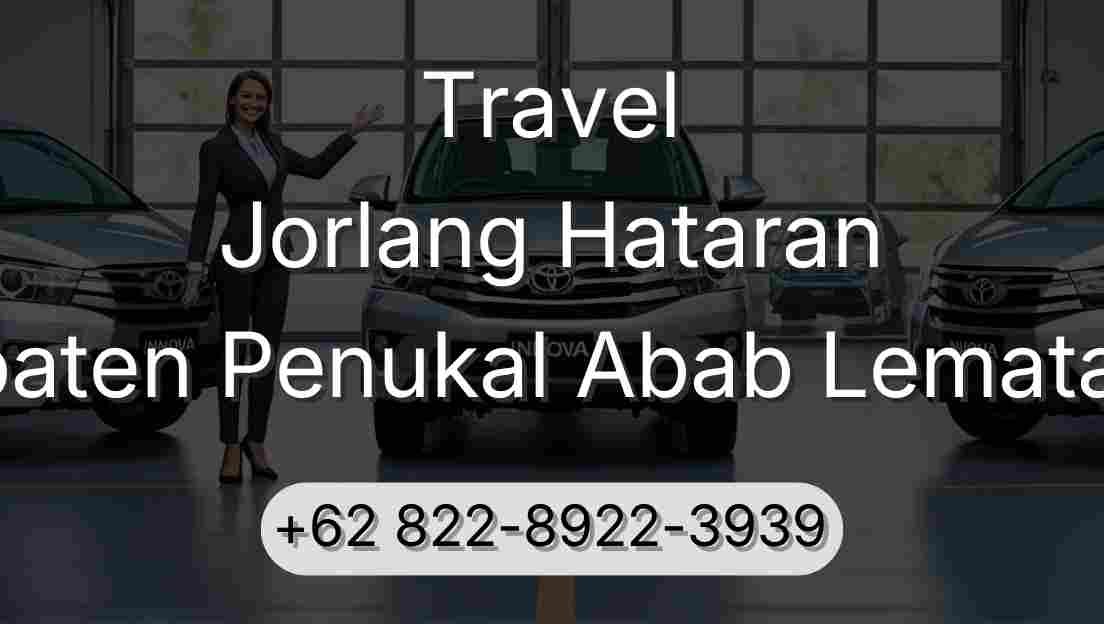 Travel Jorlang Hataran Kabupaten Penukal Abab Lematang Ilir