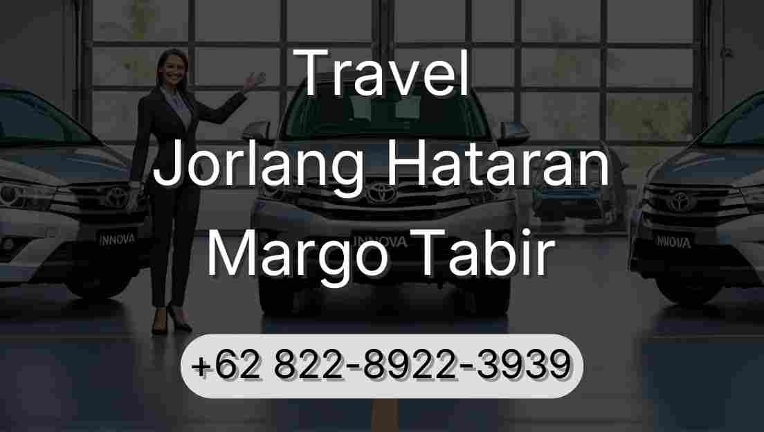 Travel Jorlang Hataran Margo Tabir