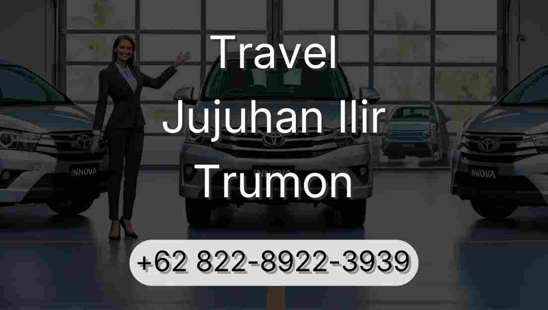 Travel Jujuhan Ilir Trumon