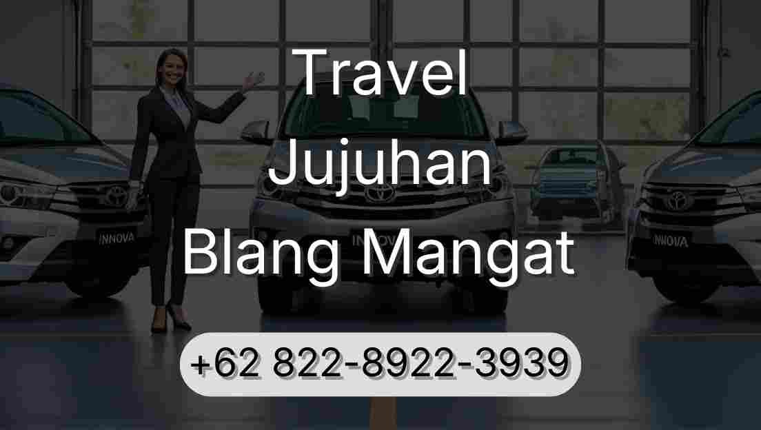 Travel Jujuhan Blang Mangat