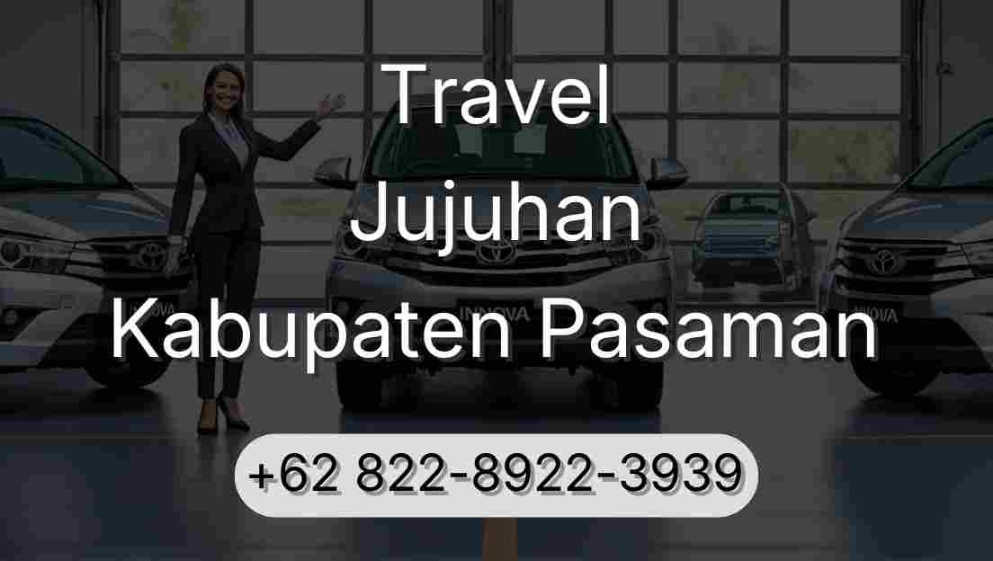 Travel Jujuhan Kabupaten Pasaman