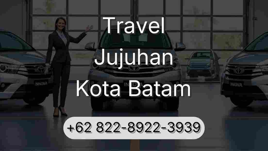 Travel Jujuhan Kota Batam