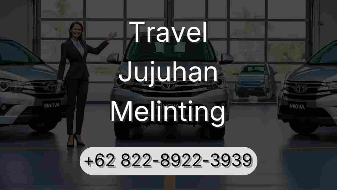 Travel Jujuhan Melinting