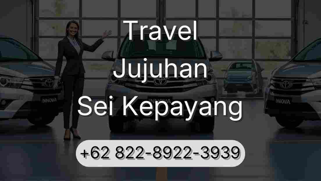 Travel Jujuhan Sei Kepayang
