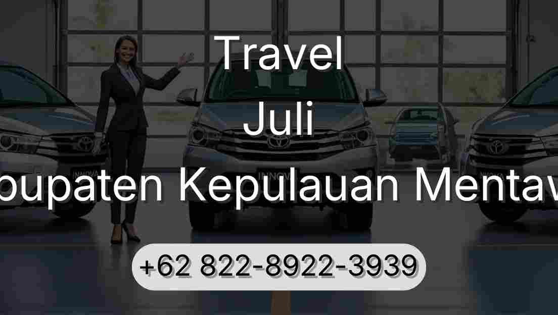 Travel Juli Kabupaten Kepulauan Mentawai