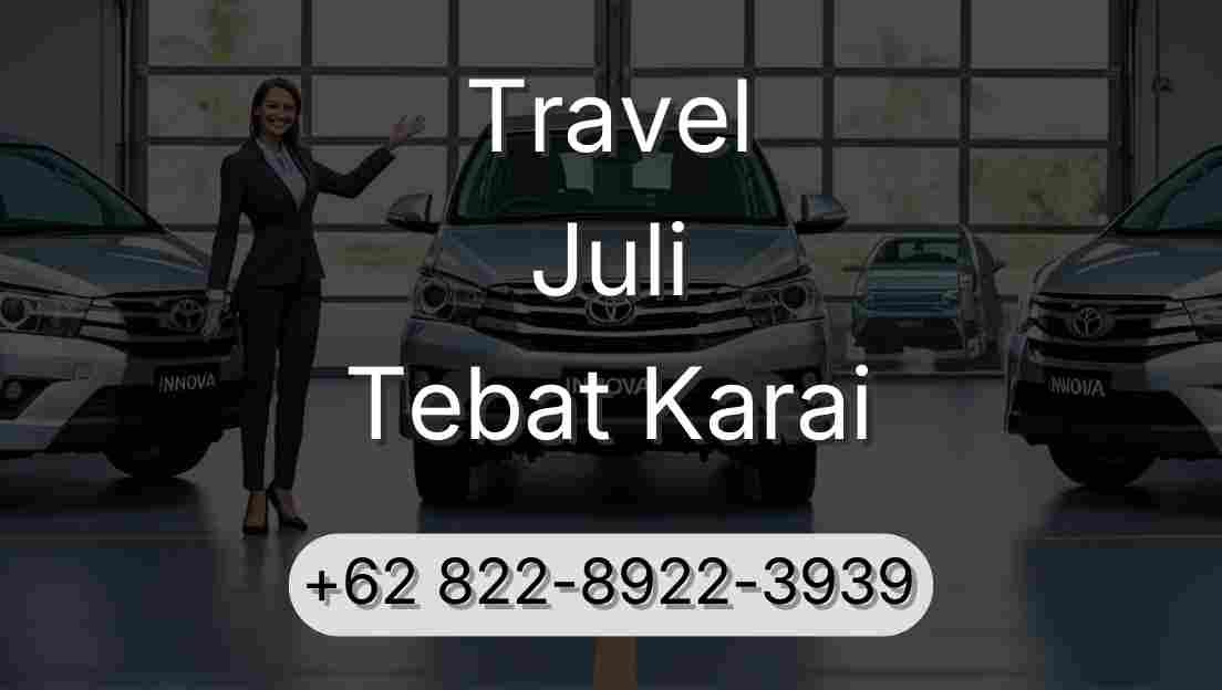 Travel Juli Tebat Karai