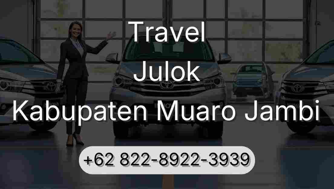 Travel Julok Kabupaten Muaro Jambi