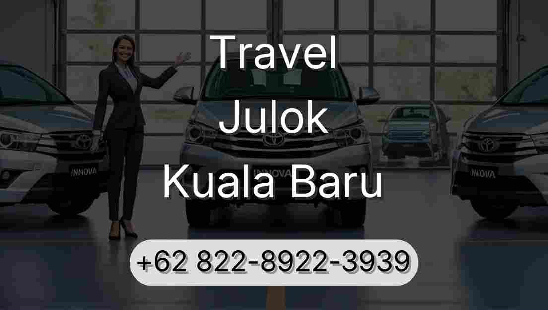 Travel Julok Kuala Baru