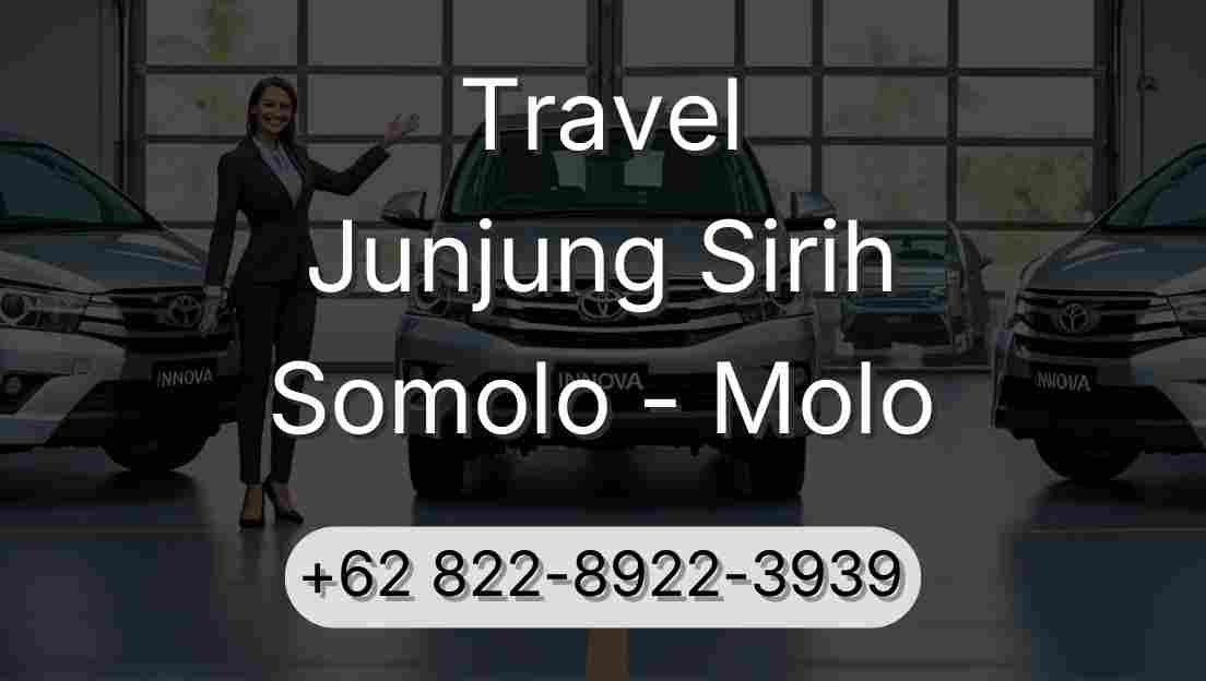 Travel Junjung Sirih Somolo - Molo