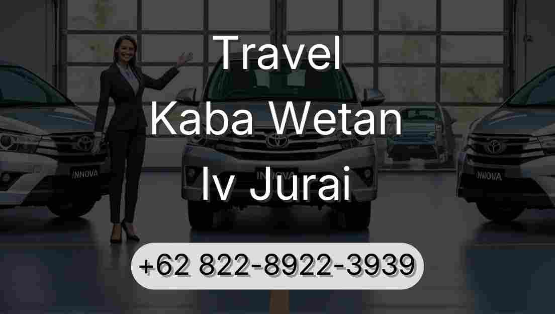 Travel Kaba Wetan Iv Jurai