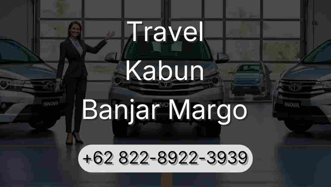 Travel Kabun Banjar Margo