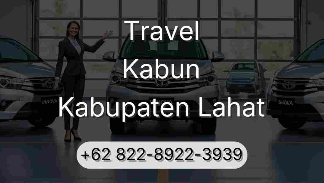 Travel Kabun Kabupaten Lahat