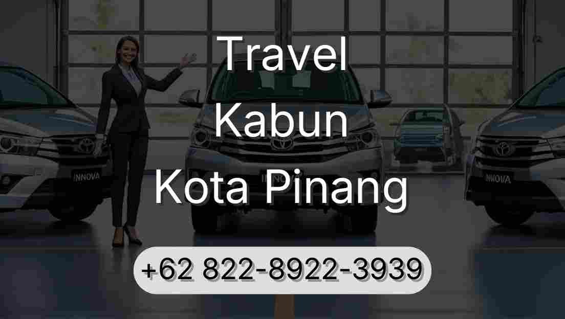 Travel Kabun Kota Pinang