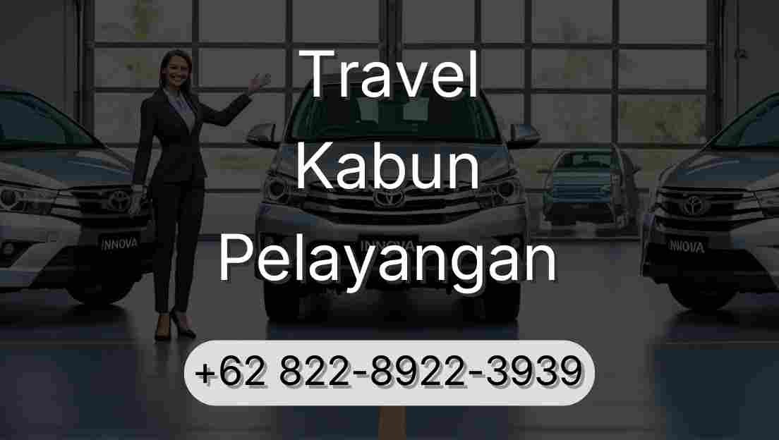Travel Kabun Pelayangan