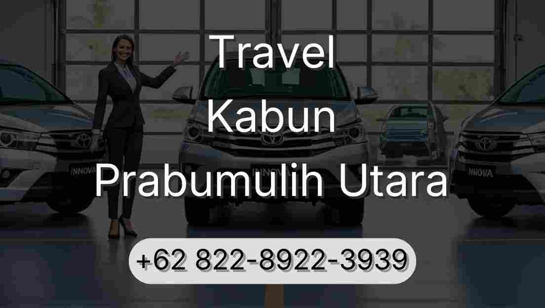 Travel Kabun Prabumulih Utara
