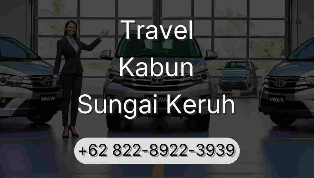 Travel Kabun Sungai Keruh