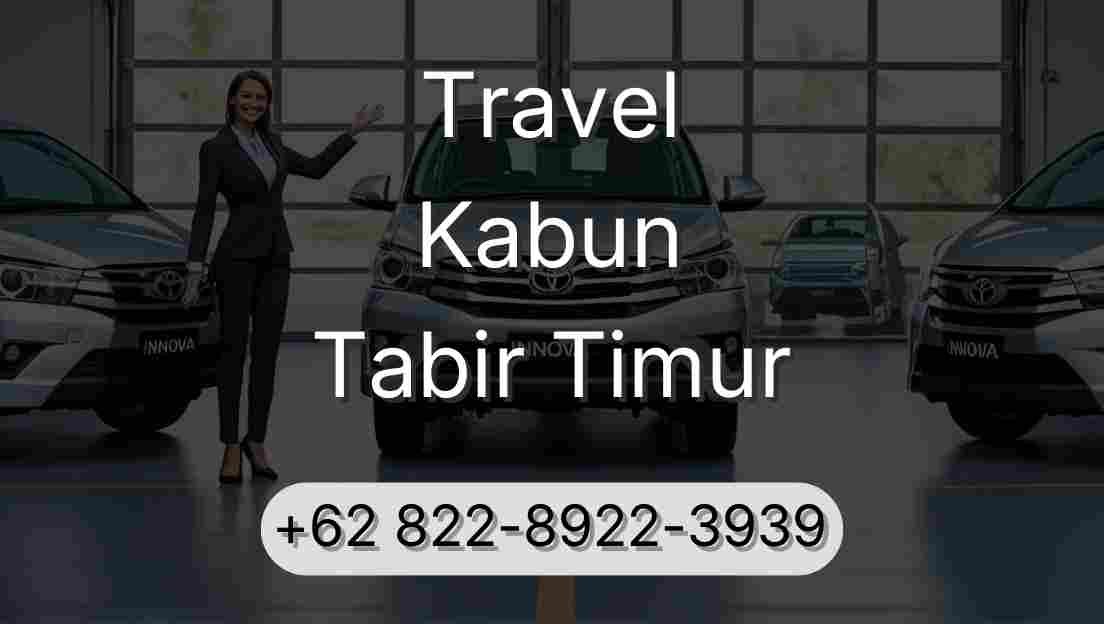 Travel Kabun Tabir Timur