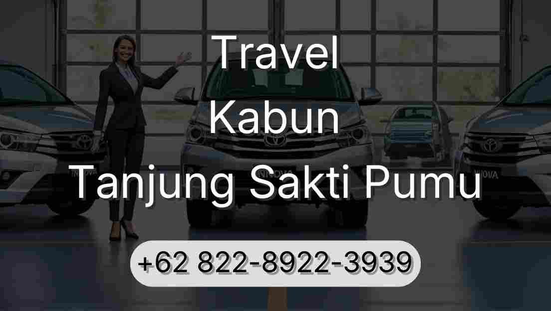 Travel Kabun Tanjung Sakti Pumu