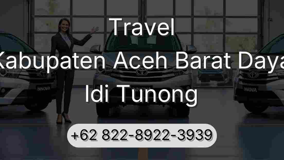 Travel Kabupaten Aceh Barat Daya Idi Tunong