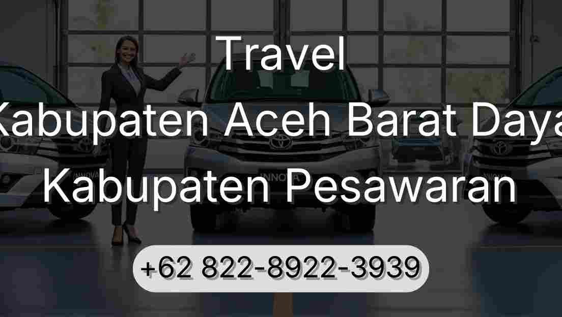 Travel Kabupaten Aceh Barat Daya Kabupaten Pesawaran