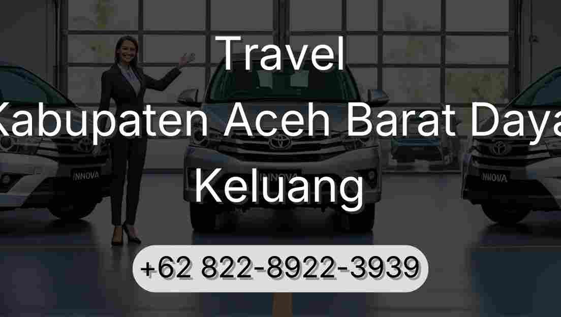 Travel Kabupaten Aceh Barat Daya Keluang