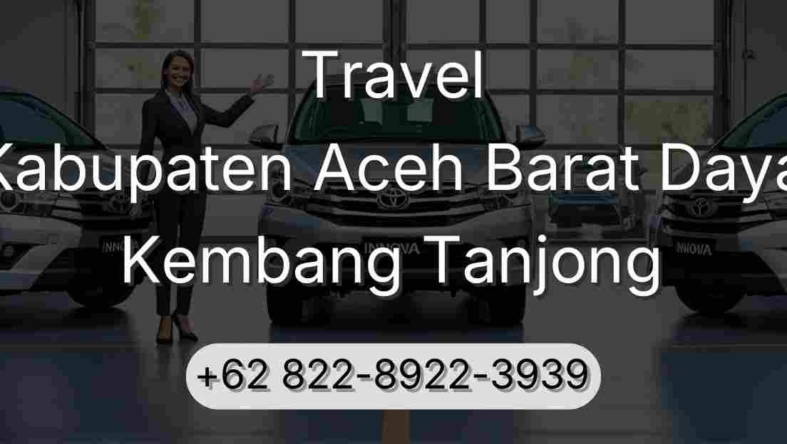 Travel Kabupaten Aceh Barat Daya Kembang Tanjong