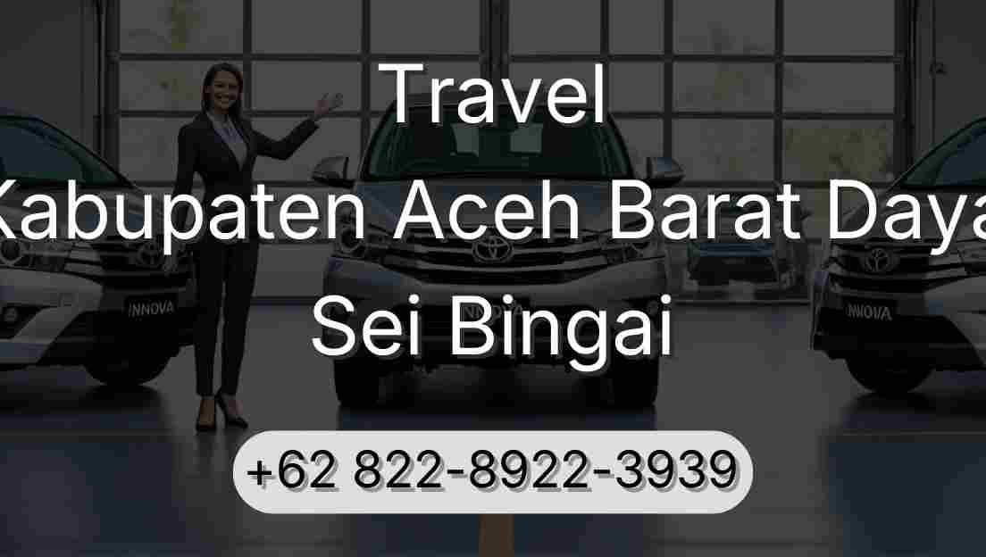Travel Kabupaten Aceh Barat Daya Sei Bingai