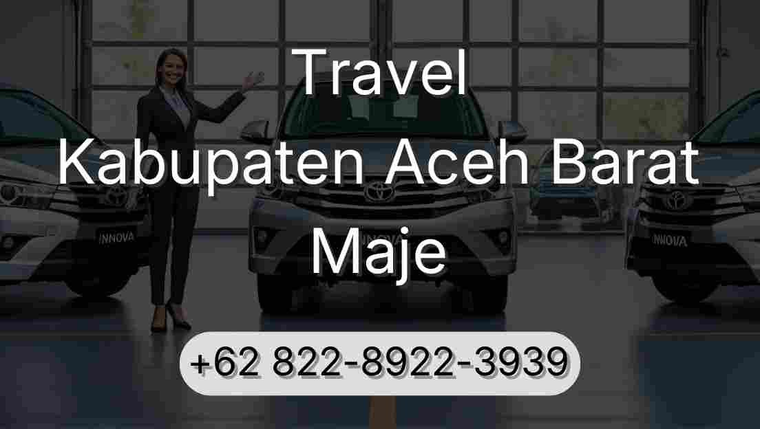 Travel Kabupaten Aceh Barat Maje