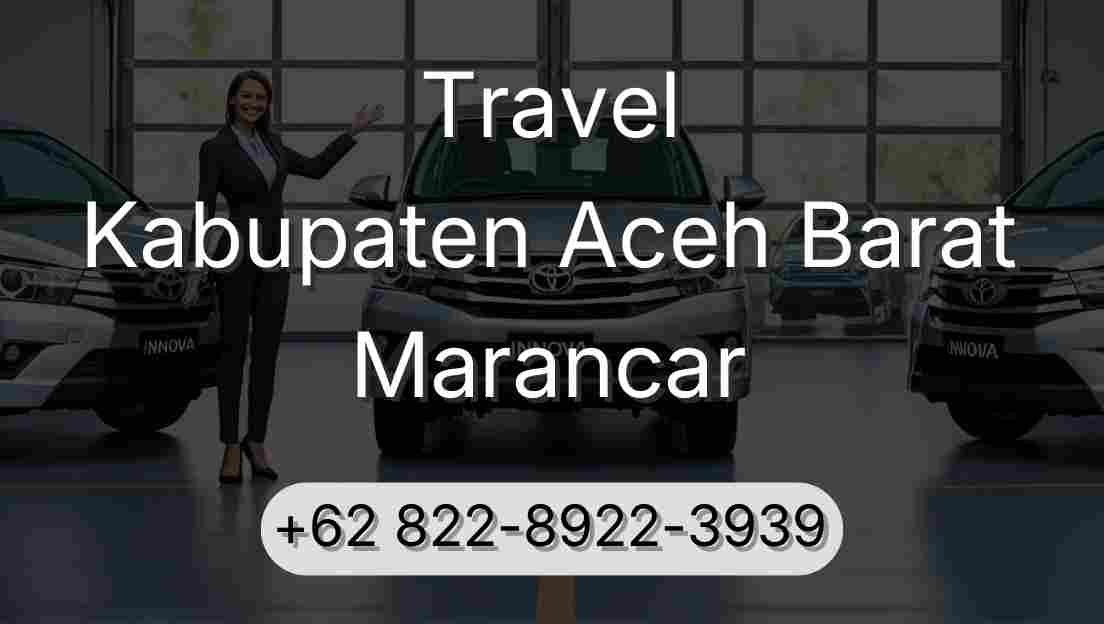 Travel Kabupaten Aceh Barat Marancar