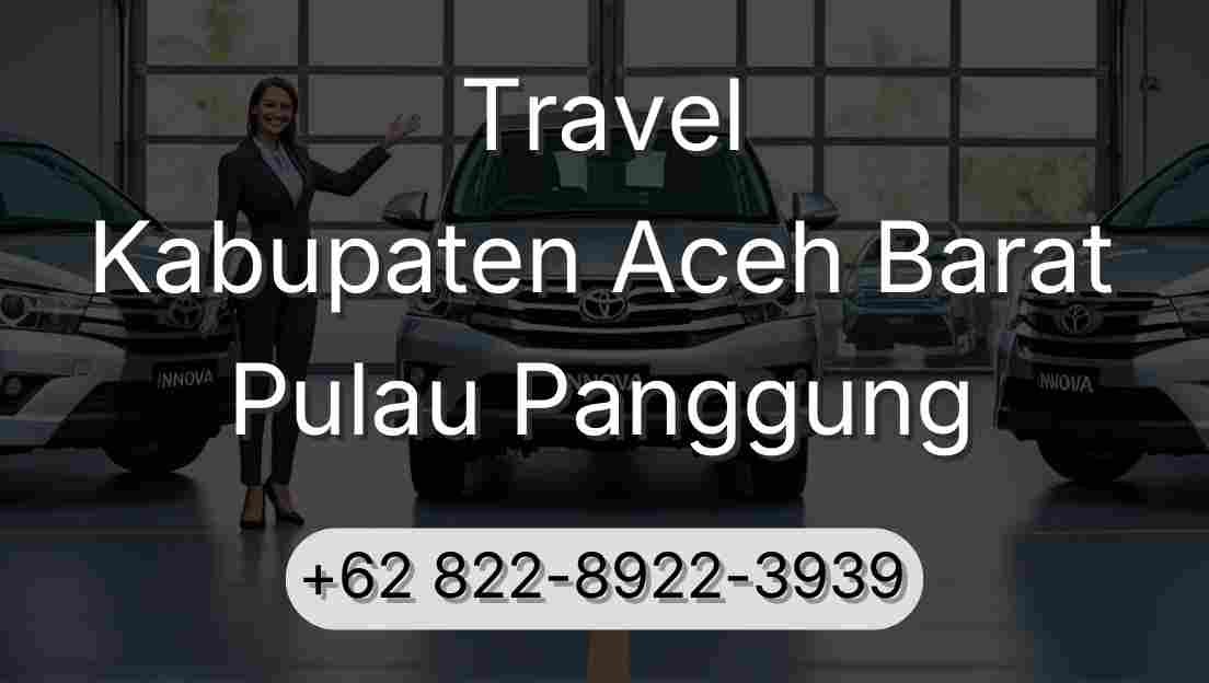 Travel Kabupaten Aceh Barat Pulau Panggung