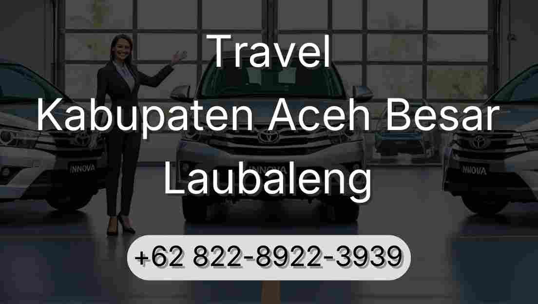Travel Kabupaten Aceh Besar Laubaleng