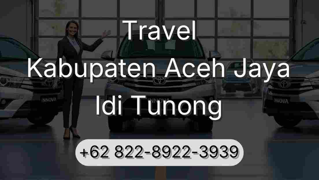 Travel Kabupaten Aceh Jaya Idi Tunong