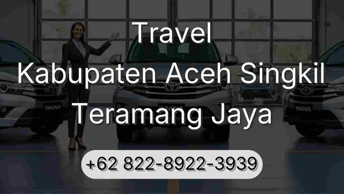 Travel Kabupaten Aceh Singkil Teramang Jaya