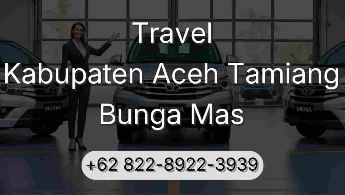 Travel Kabupaten Aceh Tamiang Bunga Mas
