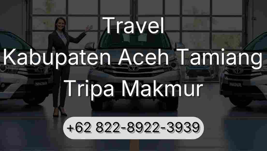 Travel Kabupaten Aceh Tamiang Tripa Makmur