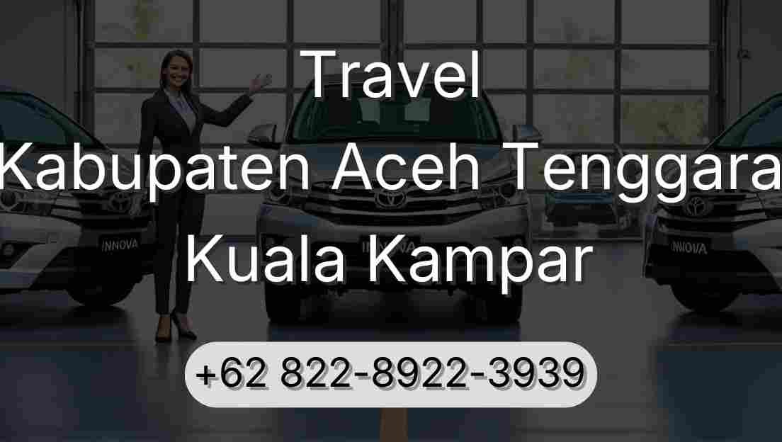 Travel Kabupaten Aceh Tenggara Kuala Kampar