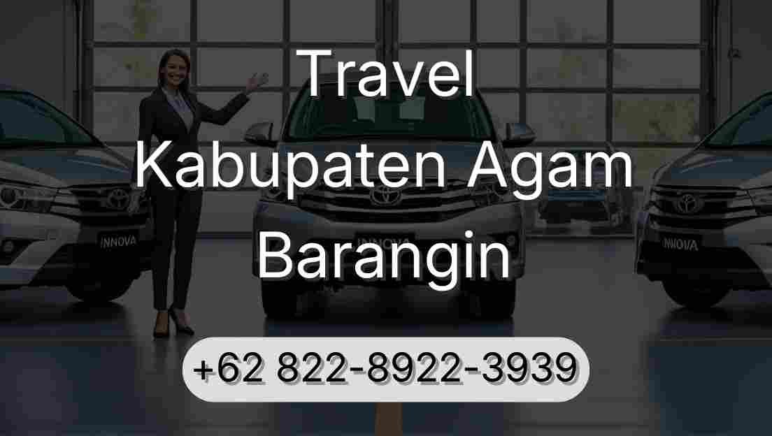 Travel Kabupaten Agam Barangin