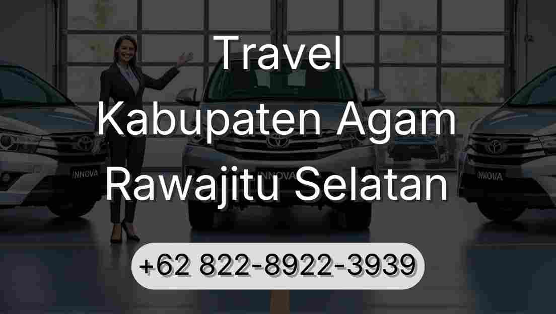 Travel Kabupaten Agam Rawajitu Selatan