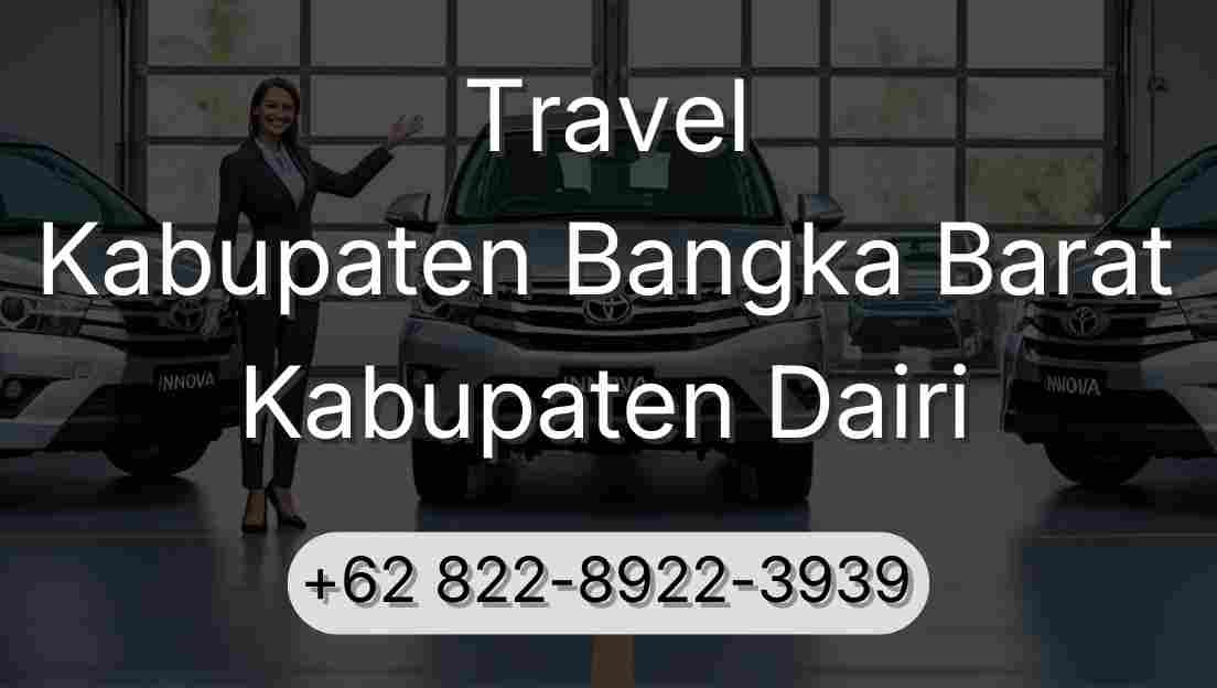 Travel Kabupaten Bangka Barat Kabupaten Dairi