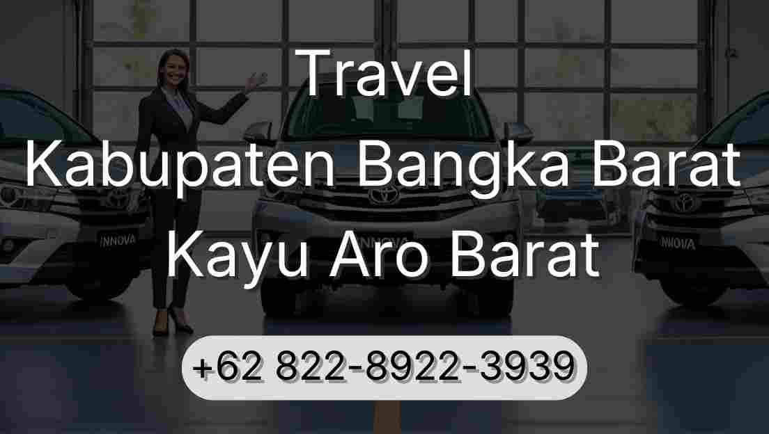 Travel Kabupaten Bangka Barat Kayu Aro Barat