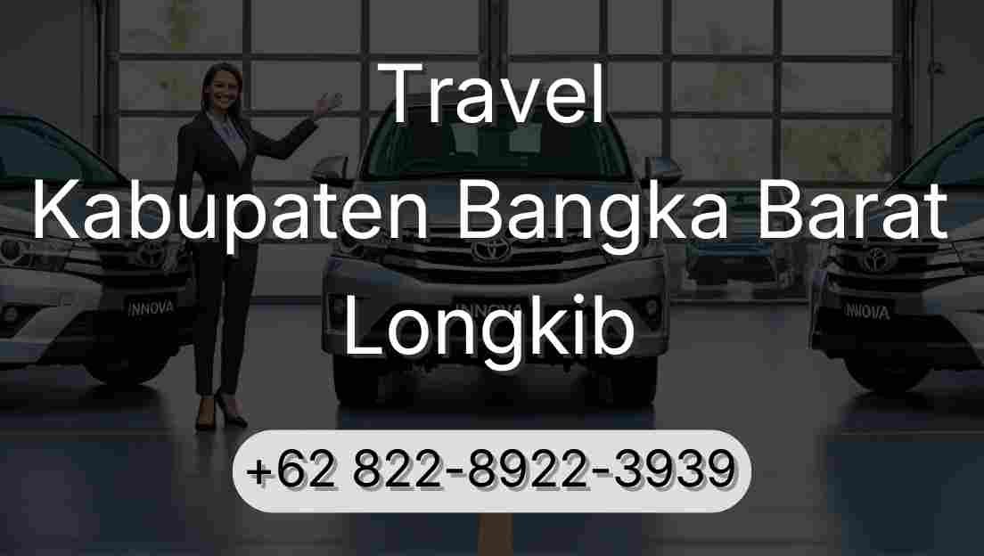 Travel Kabupaten Bangka Barat Longkib