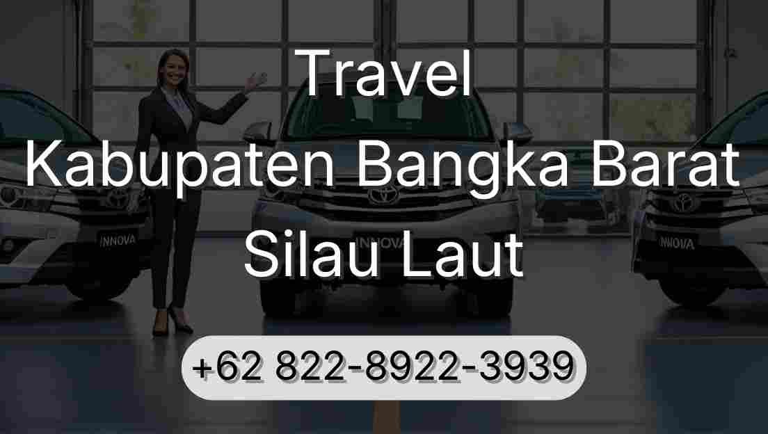 Travel Kabupaten Bangka Barat Silau Laut