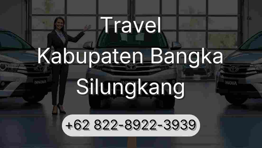 Travel Kabupaten Bangka Silungkang