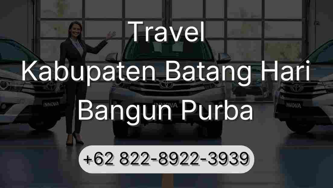 Travel Kabupaten Batang Hari Bangun Purba