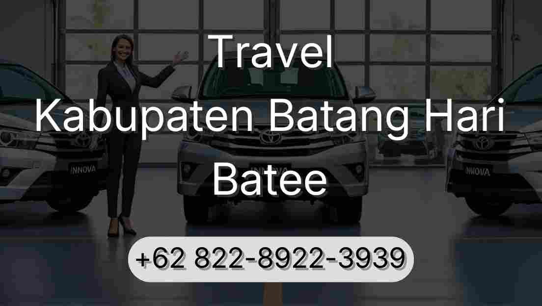 Travel Kabupaten Batang Hari Batee