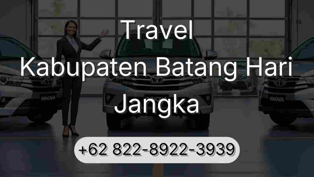 Travel Kabupaten Batang Hari Jangka