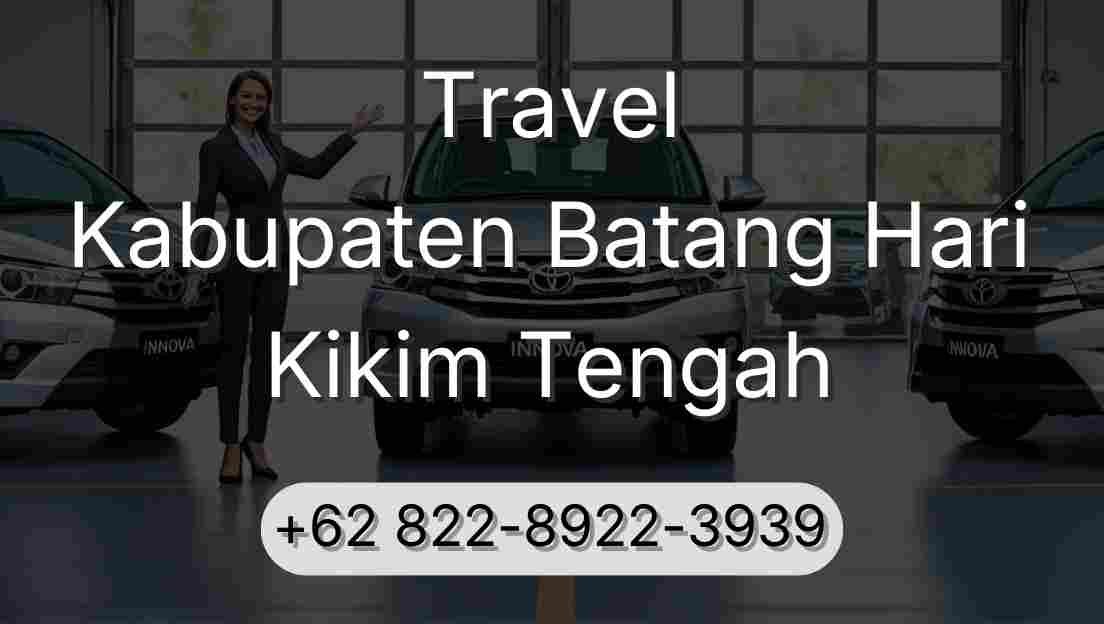 Travel Kabupaten Batang Hari Kikim Tengah