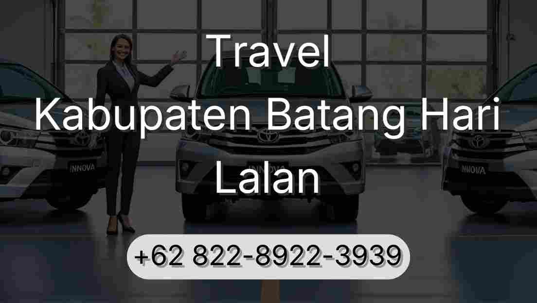Travel Kabupaten Batang Hari Lalan
