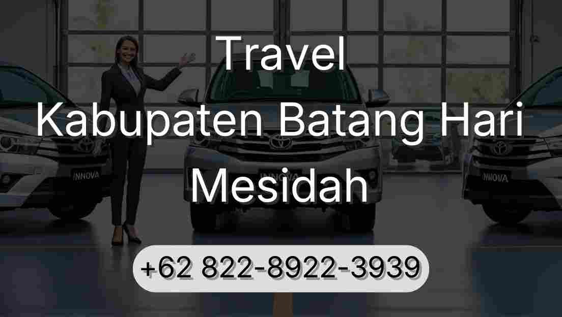 Travel Kabupaten Batang Hari Mesidah