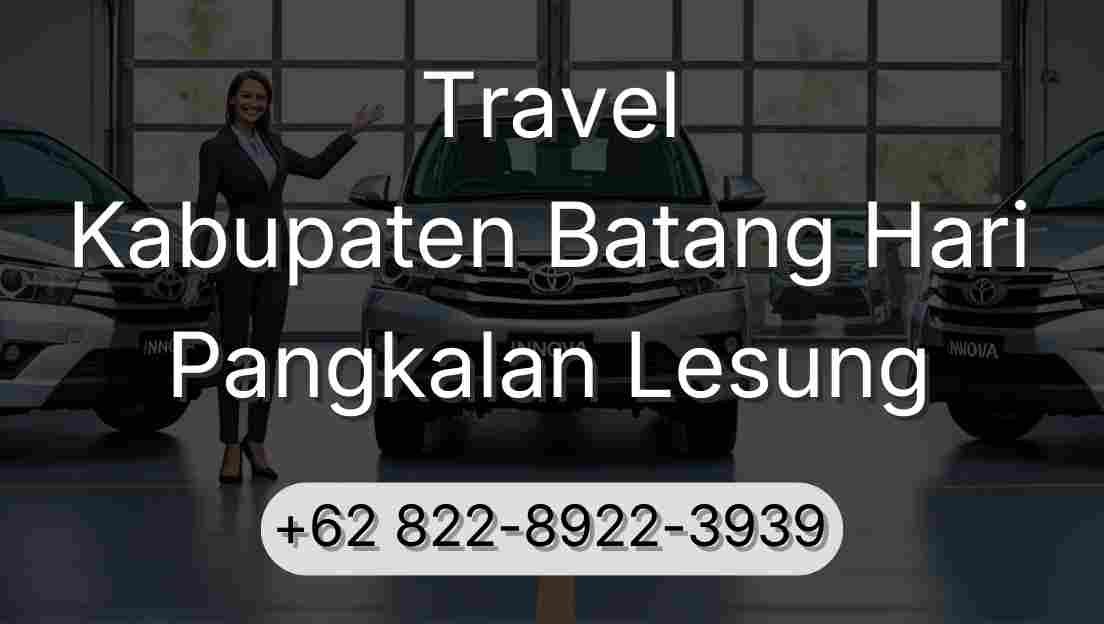 Travel Kabupaten Batang Hari Pangkalan Lesung